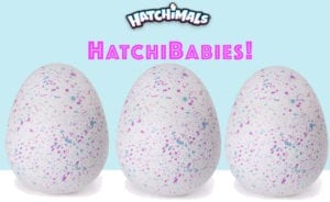 Where to Buy HatchiBabies 2018 - Pre Order HatchiBaby Hatchimals 2022