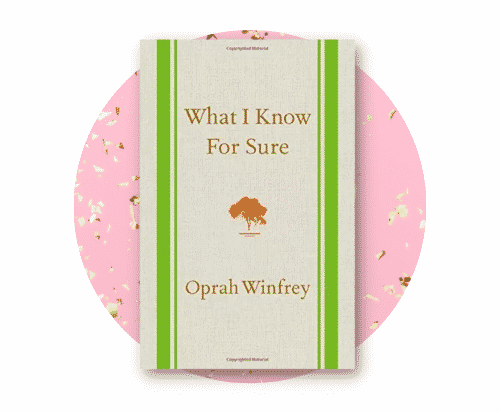What I Know For Sure Book by Oprah