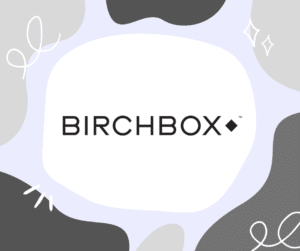 Birchbox Promo Code October 2022 - Coupon + Sale